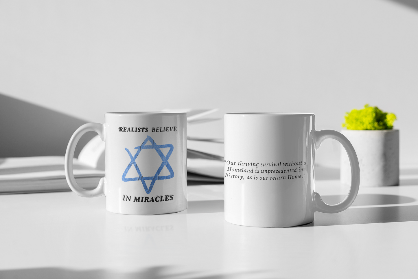 Realist Believe In Miracles White Mug